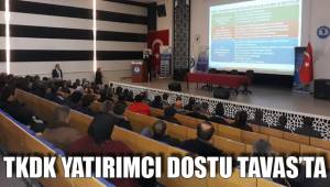 TKDK YATIRIMCI DOSTU TAVAS’TA