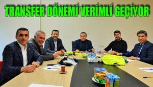 TRANSFER DÖNEMİ VERİMLİ GEÇİYOR
