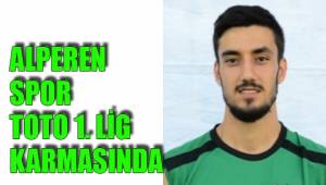 ALPEREN SPOR TOTO 1. LİG KARMASINDA