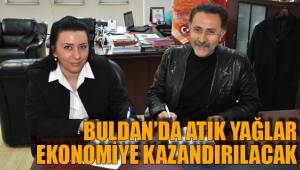 ATIK YAĞLAR EKONOMİYE KAZANDIRILACAK