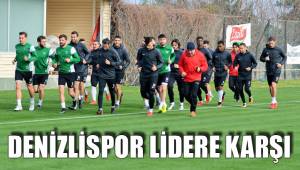DENİZLİSPOR LİDERE KARŞI