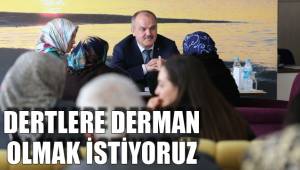 DERTLERE DERMAN OLMAK İSTİYORUZ