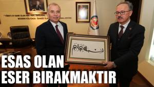 ESAS OLAN ESER BIRAKMAKTIR