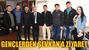 GENÇLERDEN ŞEVKAN’A ZİYARET