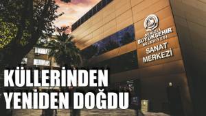 KÜLLERİNDEN YENİDEN DOĞDU