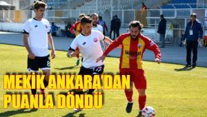 MEKİK ANKARA’DAN PUANLA DÖNDÜ