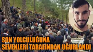 MİKAİL SON YOLCULUĞUNA UĞURLANDI