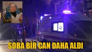 SOBA BİR CAN DAHA ALDI