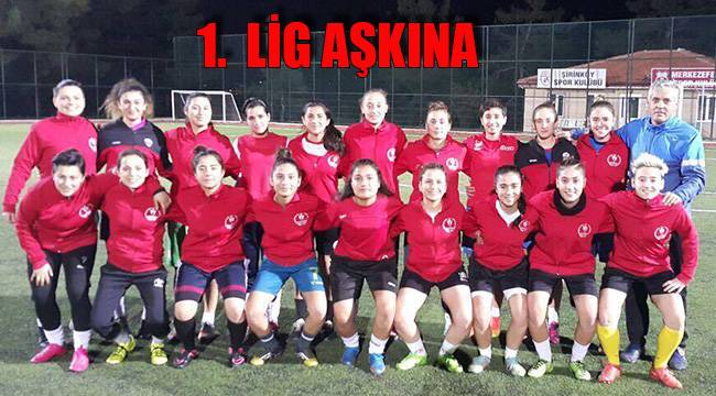 1. LİG AŞKINA