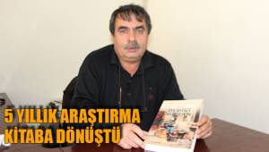 5 YILLIK ARAŞTIRMA KİTABA DÖNÜŞTÜ