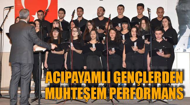Acıpayam Belediyesi Gençlik Korosundan Çanakkale Konseri