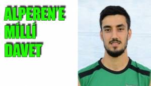 ALPEREN’E MİLLİ DAVET