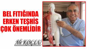 BEL FITIĞINDA ERKEN TEŞHİS ÇOK ÖNEMLİDİR