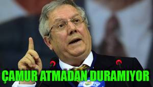 ÇAMUR ATMADAN DURAMIYOR