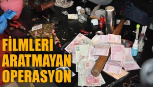 FİLMLERİ ARATMAYAN OPERASYON