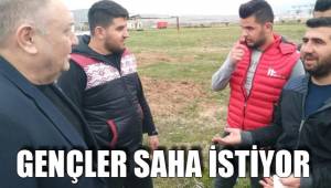 GENÇLER SAHA İSTİYOR