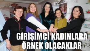 GİRİŞİMCİ KADINLARA ÖRNEK OLACAKLAR