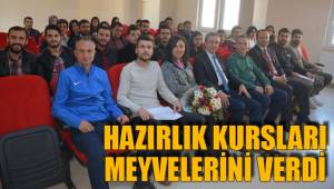 HAZIRLIK KURSLARI MEYVELERİNİ VERDİ