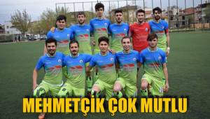 MEHMETÇİK ÇOK MUTLU