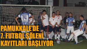 PAMUKKALE’DE 7. FUTBOL ŞÖLENİ KAYITLARI BAŞLIYOR