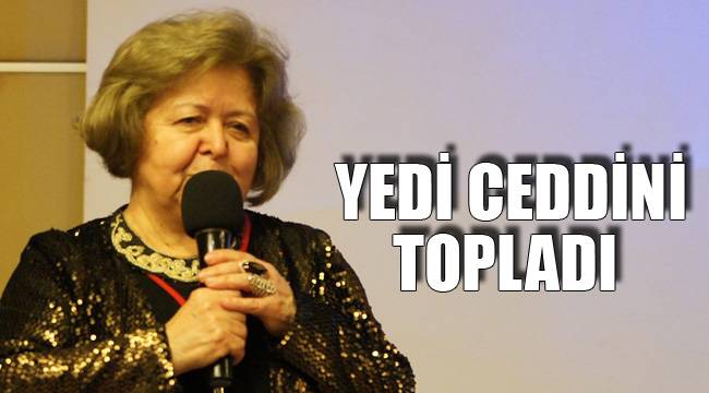 YEDİ CEDDİNİ TOPLADI