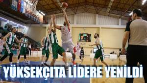 YÜKSEKÇITA LİDERE YENİLDİ
