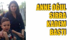 ANNE OĞUL SIRRA KADEM BASTI