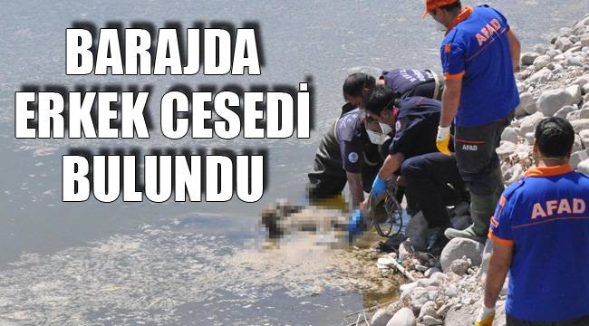 BARAJDA CESET BULUNDU