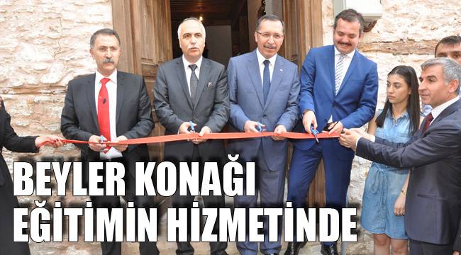 BEYLER KONAĞI EĞİTİMİN HİZMETİNDE