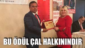 BU ÖDÜL ÇAL HALKININDIR