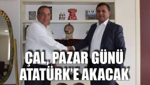 ÇAL, PAZAR GÜNÜ ATATÜRK’E AKACAK