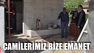 CAMİLERİMİZ BİZE EMANET
