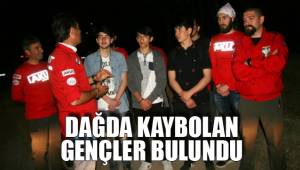 DAĞDA KAYBOLAN GENÇLER BULUNDU
