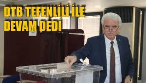 DTB TEFENLİLİ İLE DEVAM DEDİ