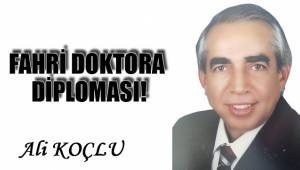 FAHRİ DOKTORA DİPLOMASI!