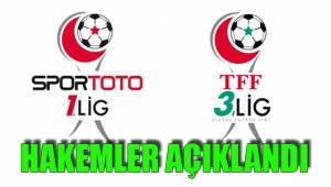 HAKEMLER AÇIKLANDI