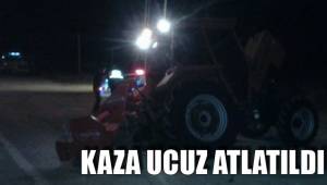 KAZA UCUZ ATLATILDI
