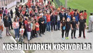 KOŞABİLİYORKEN KOŞUYORLAR