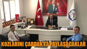 KOZLARINI ÇARDAK’TA PAYLAŞACAKLAR