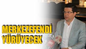 MERKEZEFENDİ YÜRÜYECEK