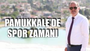 PAMUKKALE’DE SPOR ZAMANI