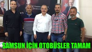 SAMSUN İÇİN OTOBÜSLER TAMAM