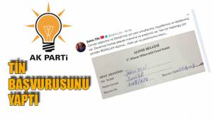 TİN BAŞVURUSUNU YAPTI