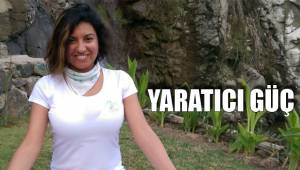 YARATICI GÜÇ