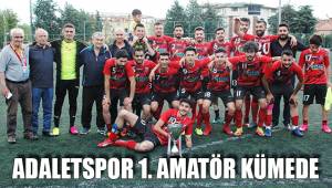 ADALETSPOR 1. AMATÖR KÜMEDE