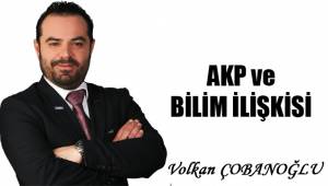AKP ve BİLİM İLİŞKİSİ