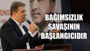BAĞIMSIZLIK SAVAŞININ BAŞLANGICIDIR