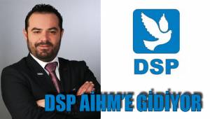 DSP AİHM’E GİDİYOR