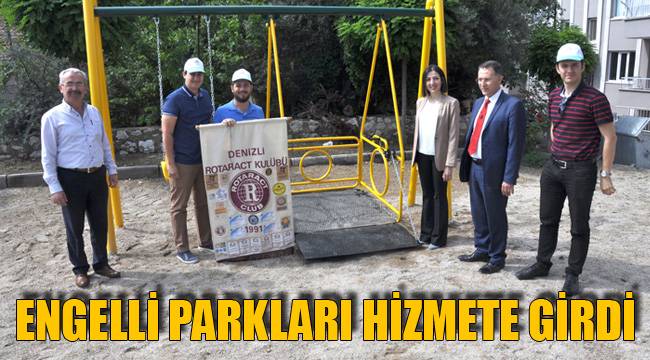 ENGELLİ PARKLARI HİZMETE GİRDİ