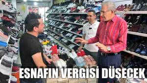 ESNAFIN VERGİSİ DÜŞECEK, ESNAF BAKANLIĞI GELECEK